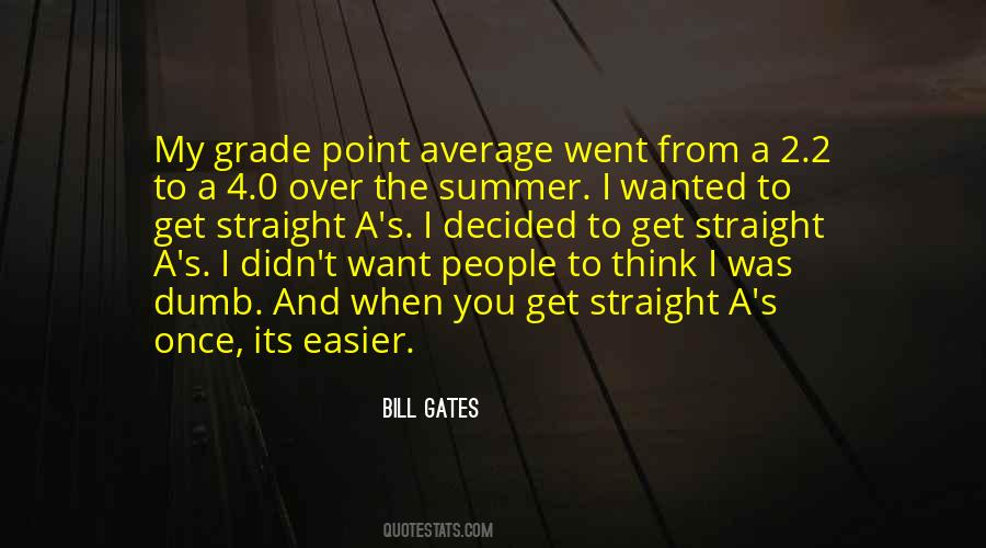 Go Straight To The Point Quotes #1713372