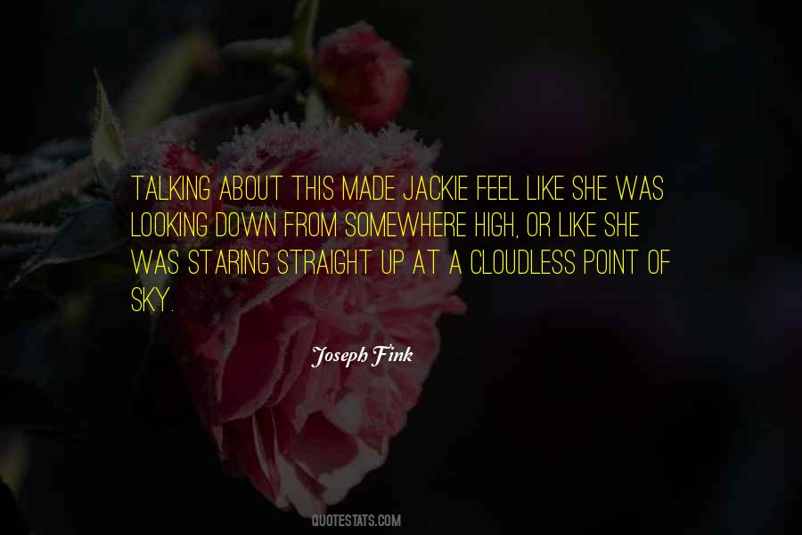Go Straight To The Point Quotes #1798248