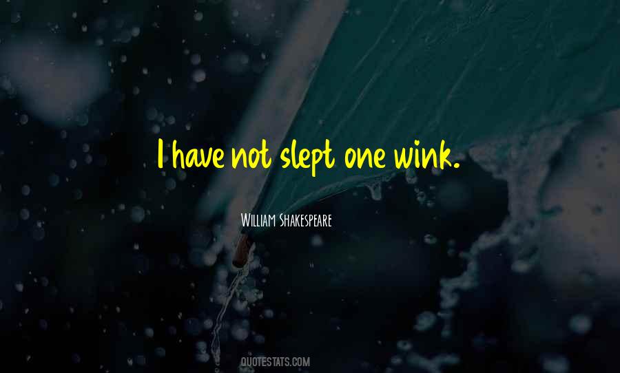 Wink Wink Quotes #1393089