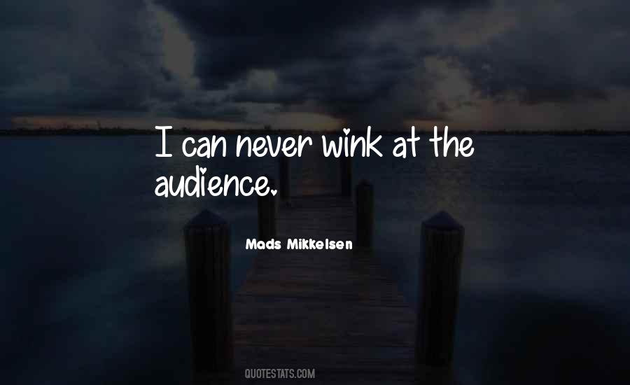 Wink Wink Quotes #1610570