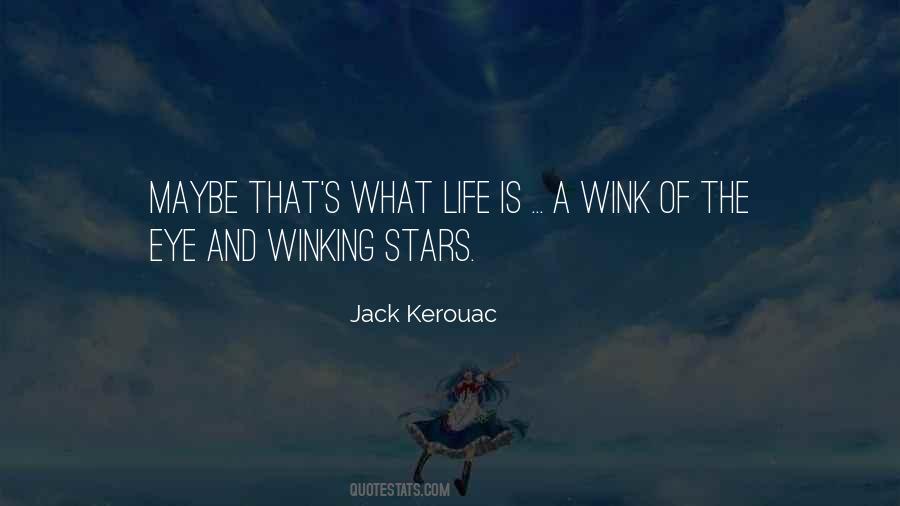 Wink Wink Quotes #1642384