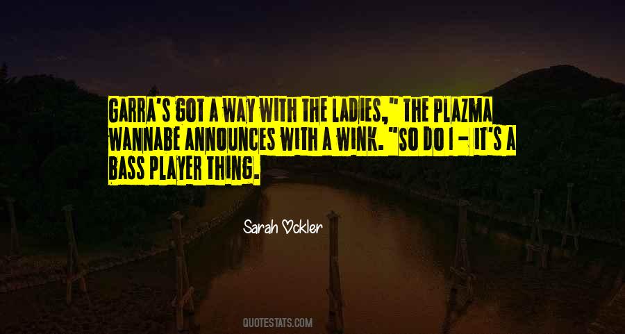 Wink Wink Quotes #1773827