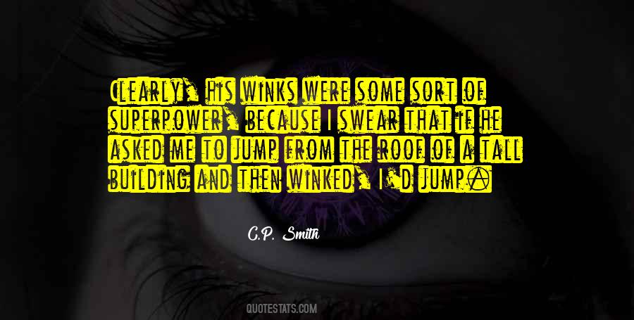 Wink Wink Quotes #1841743