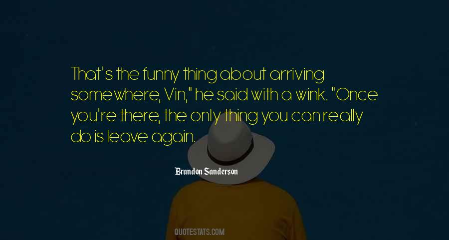 Wink Wink Quotes #229347