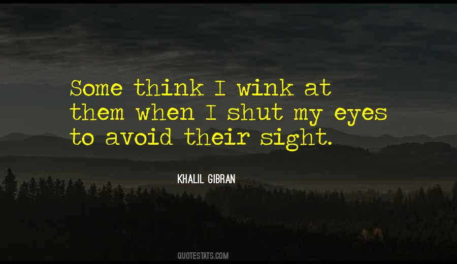 Wink Wink Quotes #255485