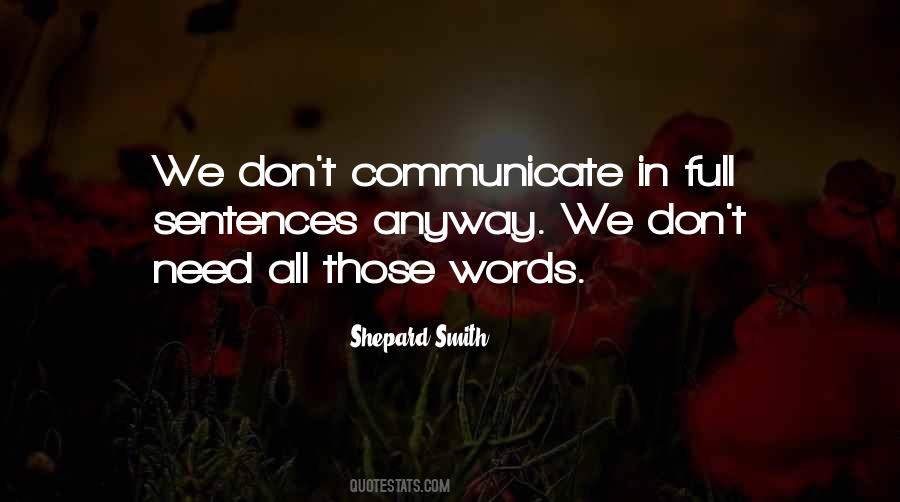 Don't Communicate Quotes #592477