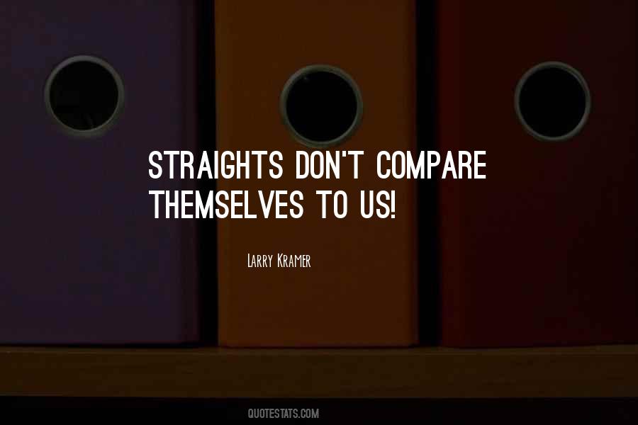 Don't Compare Me Quotes #71491