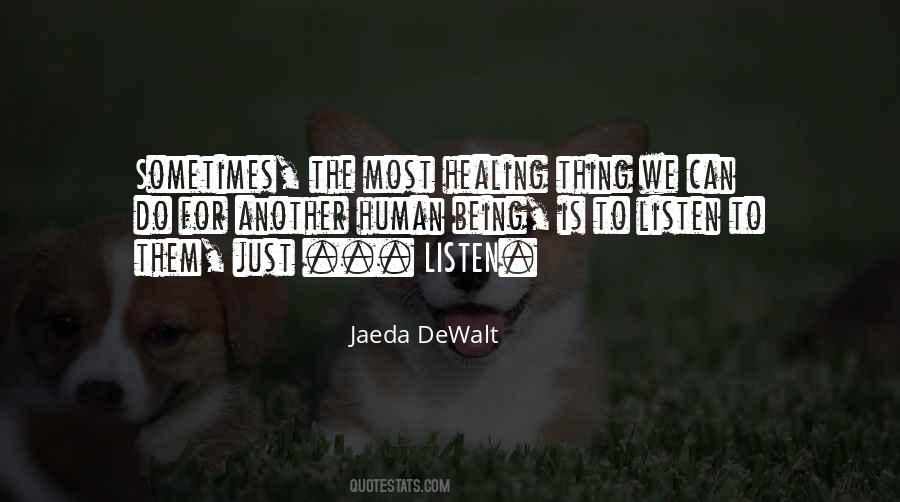 Listening Wisdom Quotes #1359262