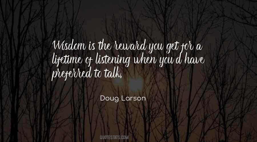 Listening Wisdom Quotes #1453302