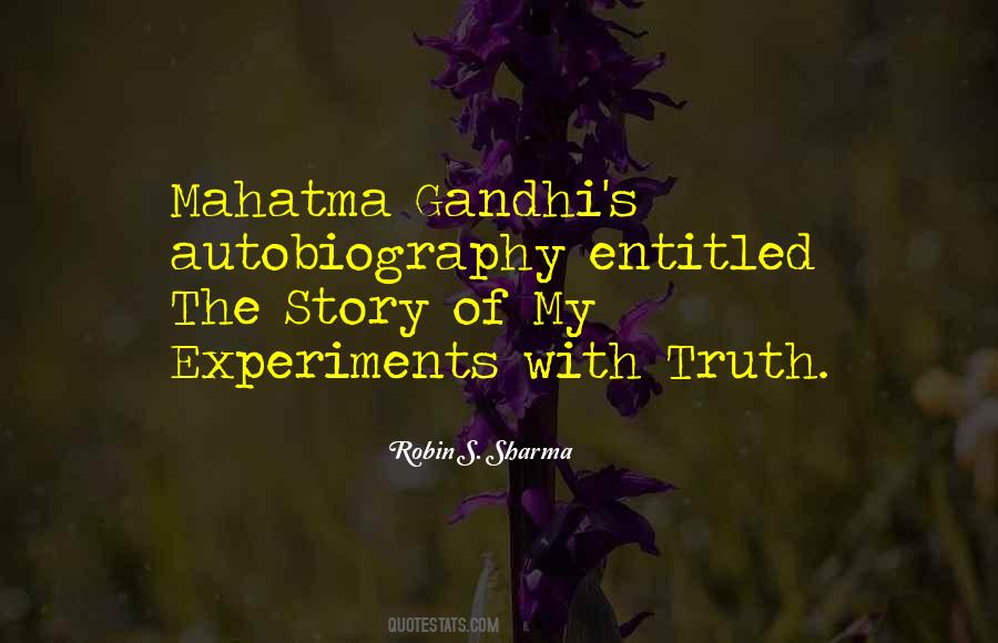 Gandhi Truth Quotes #1586680