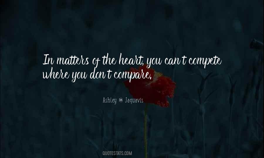 Don't Compare Us Quotes #347044