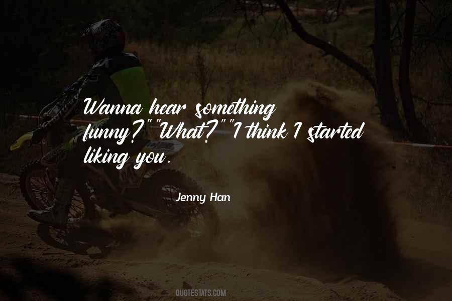 I Just Wanna Be The One You Love Quotes #1251550