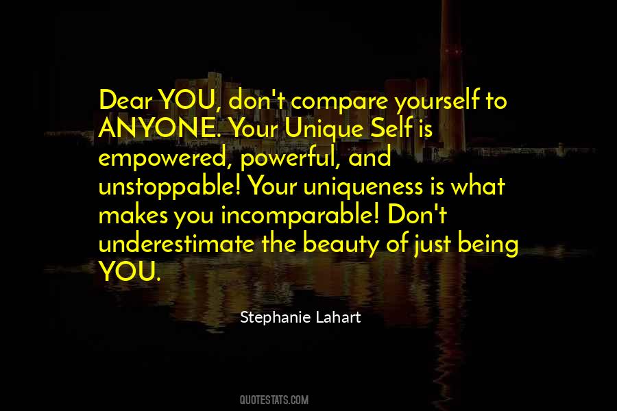 Don't Compare Yourself Quotes #215446