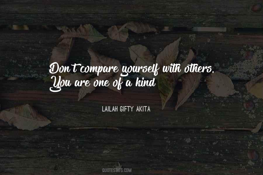 Don't Compare Yourself Quotes #348213