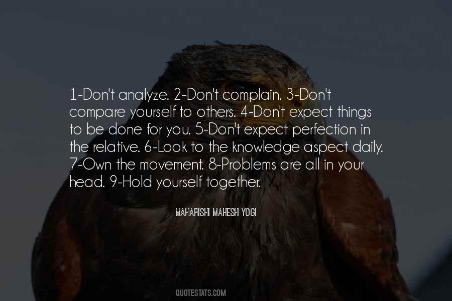 Don't Compare Yourself Quotes #564409