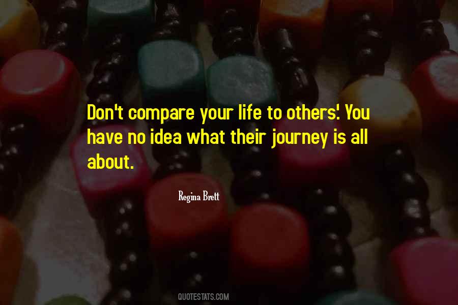 Don't Compare Yourself Quotes #580956
