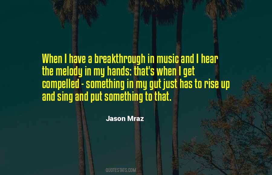 When I Rise Quotes #854835