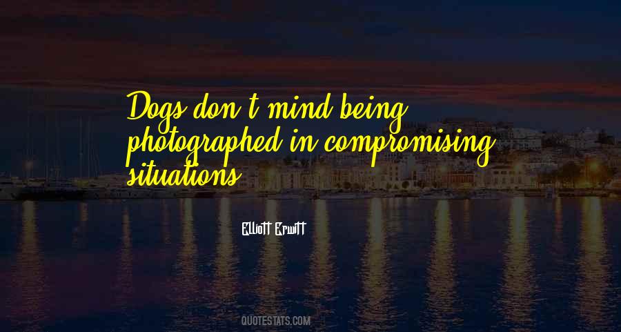 Don't Compromise Yourself Quotes #457285