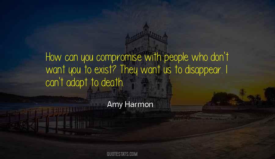 Don't Compromise Yourself Quotes #516789