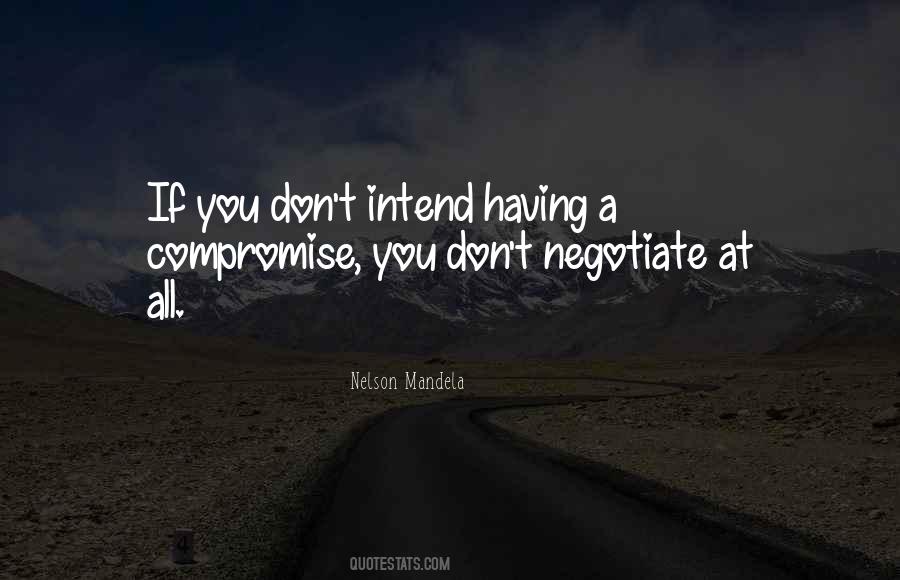 Don't Compromise Yourself Quotes #633202