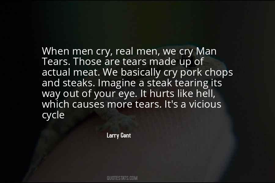 Real Men Cry Quotes #1259062
