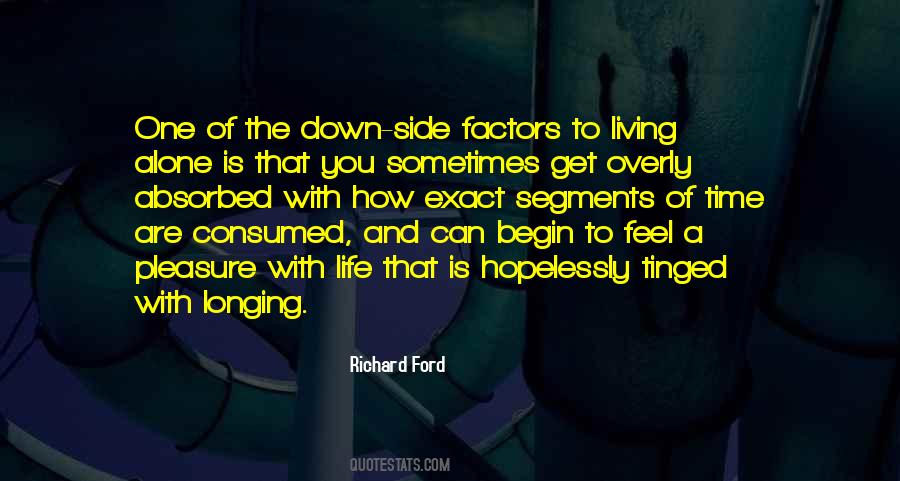 Life Is Living Quotes #192179
