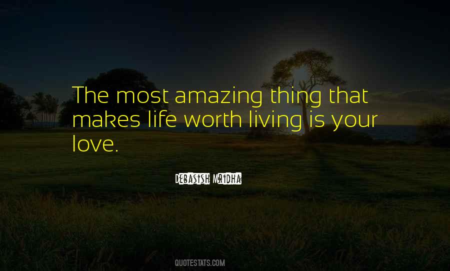 Life Is Living Quotes #52619