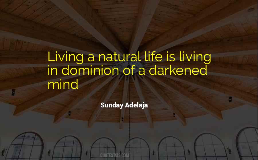 Life Is Living Quotes #622675
