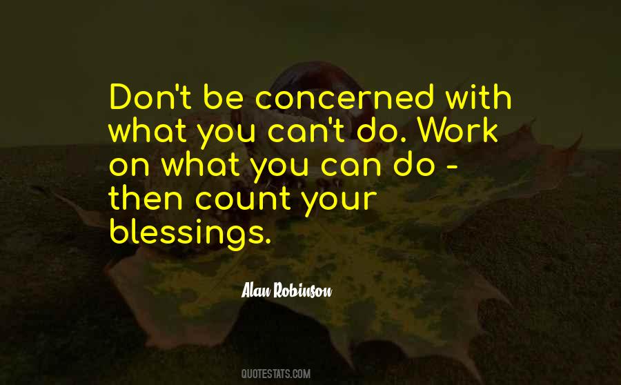 Don't Count Your Blessings Quotes #1292937