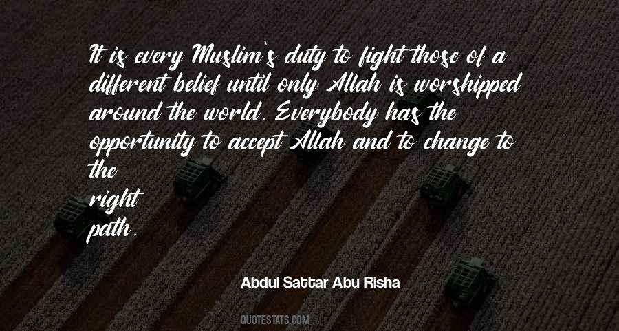 Muslim Belief Quotes #1341560