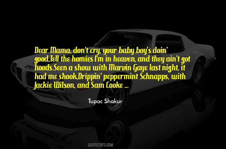 Don't Cry Baby Quotes #869107