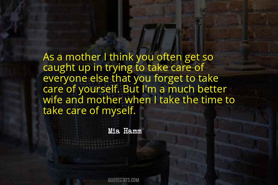 Wife Care Quotes #1551864