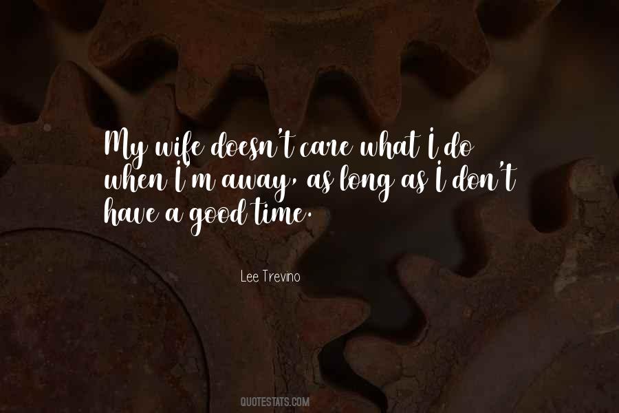 Wife Care Quotes #645909