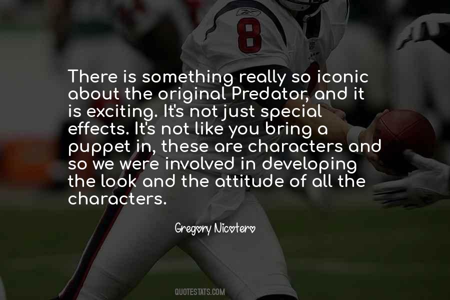 Character Vs Attitude Quotes #330685