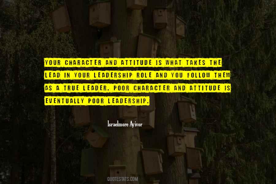 Character Vs Attitude Quotes #421706