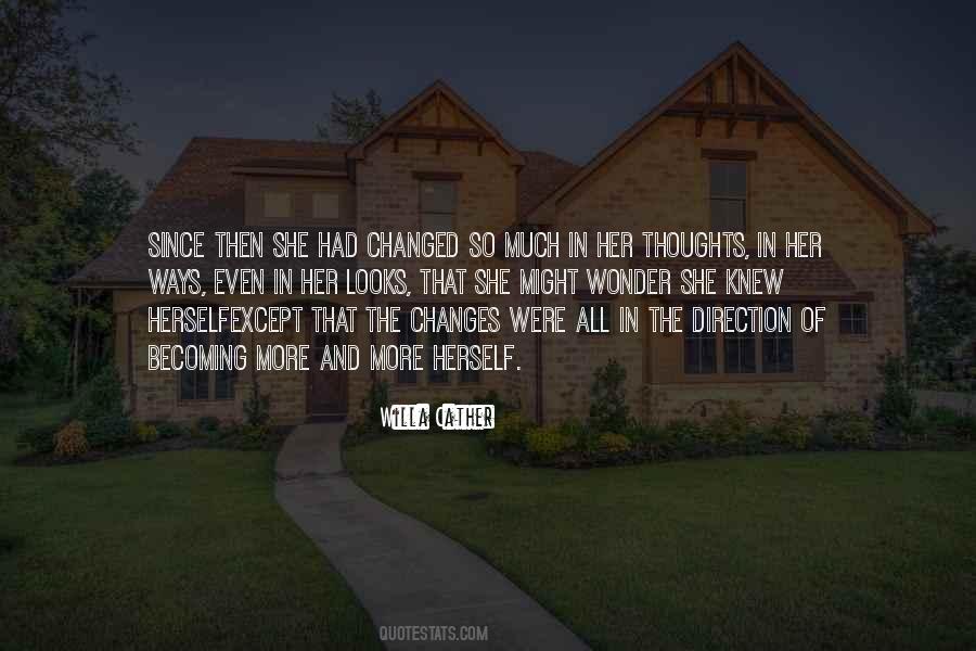 She Changed Direction Quotes #1024886