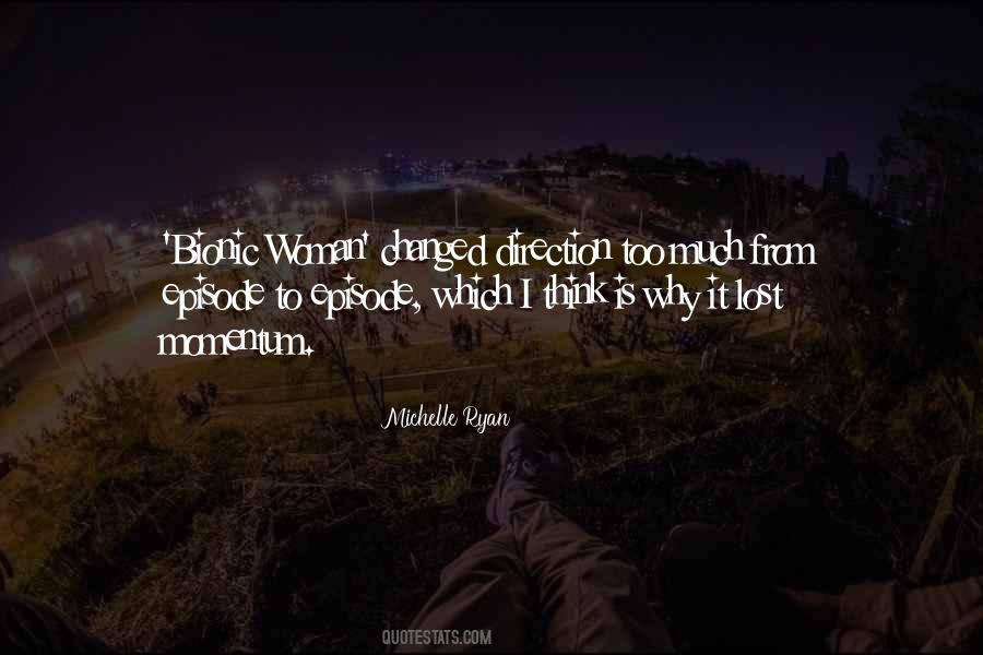She Changed Direction Quotes #644120