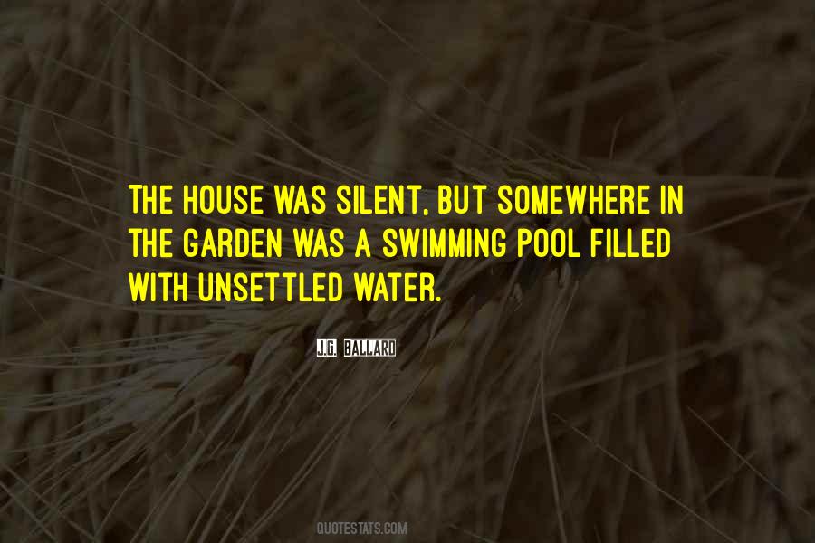 Quotes About The Swimming Pool #1317805