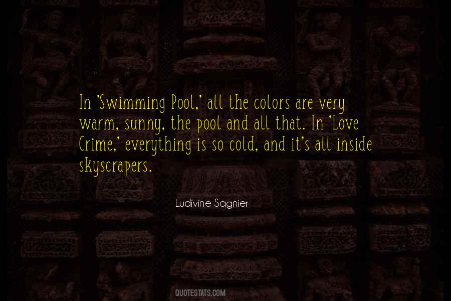 Quotes About The Swimming Pool #1320547