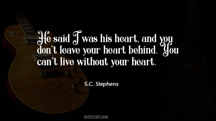 I Can Live Without You Quotes #246383