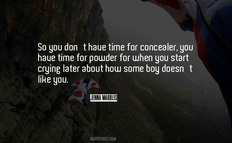 Don't Cry Over Boy Quotes #119872