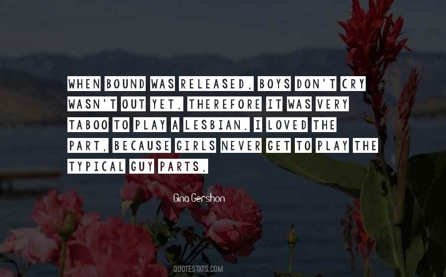 Don't Cry Over Boy Quotes #1568744