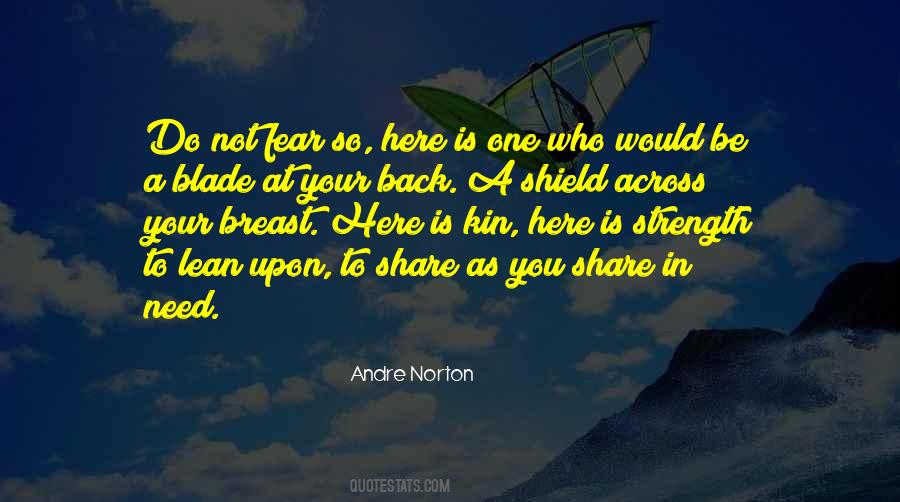 Need Someone To Lean On Quotes #447836