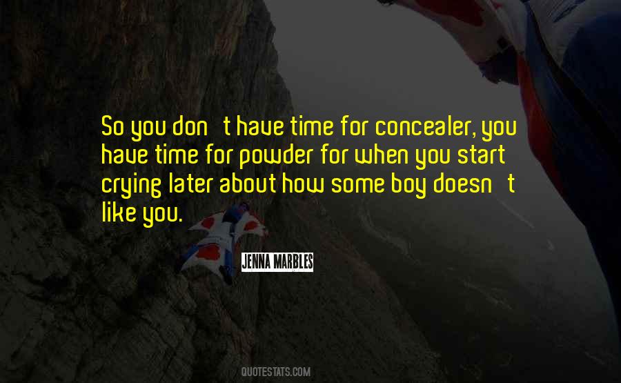 Don't Cry Over Him Quotes #119872
