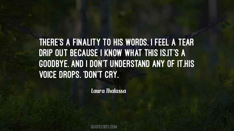 Don't Cry Over Him Quotes #79899