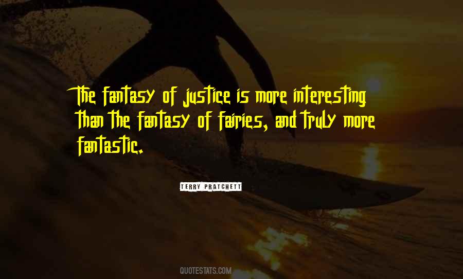 Quotes About The Fantasy #1090040