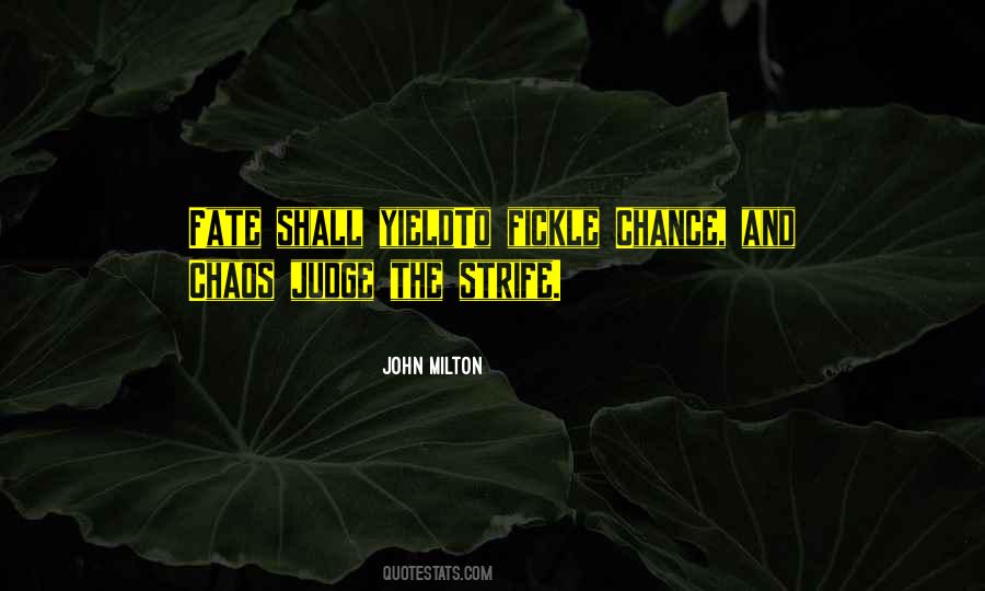 Fate Is Fickle Quotes #1165507