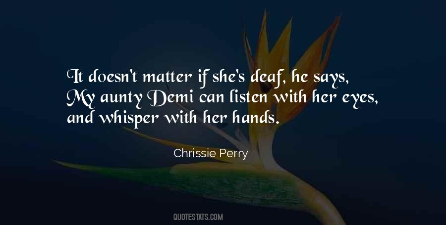 Listen To The Whisper Quotes #1255010