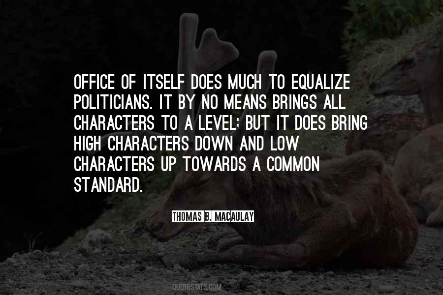 High Character Quotes #1154119