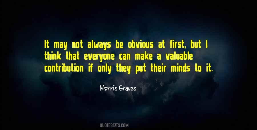 Everyone Is Valuable Quotes #1810688